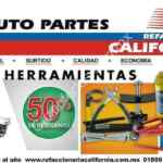 50% de descuento en herramientas en Refaccionaria California durante septiembre