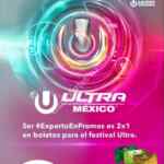 2x1 en boletos para el Ultra México 2018 pagando con tarjetas Banco Azteca