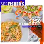 Cupón Fishers de $250 de descuento en consumos a partir de $2000 del 22 al 31 de octubre