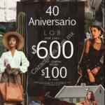 Promoción LOB 40 Aniversario: Por cada $600 de compra recibe $100 en cupón