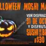Promoción Moshi Moshi Halloween: Sushi de banda a sólo $30 si vas disfrazado