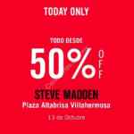 Promoción Steve Madden Altabrisa Villahermosa: 50% de descuento o más este 13 de octubre