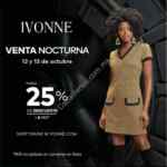 Venta Nocturna Ivonne 12 y 13 de octubre 2018: Hasta 25% de descuento + 6 msi