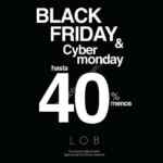 Promoción LOB Black Friday y Cyber Monday: Hasta 40% de descuento