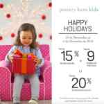 Promoción Pottery Barn Kids Happy Holidays: Hasta 20% de descuento directo ó 15% y hasta 9 msi