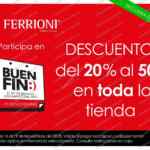 Promoción Ferrioni El Buen Fin 2018: del 20% al 50% de descuento en toda la tienda