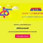 Boletos Gratis para el Evento 40 Principales 2018 al llenar una forma