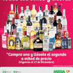 Compra uno y llévate el segundo a mitad de precio en todos los vinos y licores en Mega Soriana