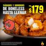Promoción Las Alitas Boneless para llenar: boneless ilimitadas por $179 los sábados y domingos