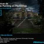 Clase gratis en línea "Técnicas de Matte Painting en Photoshop" hoy miércoles en los webinars de Adobe