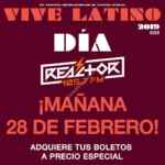 Promoción Vive Latino 2019 Día Reactor 28 de febrero: boletos a precio especial desde las 11am