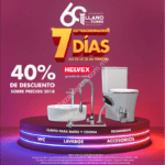Promoción Llano de la Torre 60 Aniversario: 40% de descuento en productos para baño Helvex