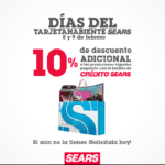 Días del Tarjetahabiente Sears: 10% adicional a las promociones vigentes pagando con tarjeta Sears hoy y mañana