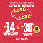 Gran Venta Sears San Valentín Love is Love: Hasta 14 msi o hasta 30% de descuento