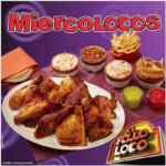 Miercolocos de Pollo Loco: Medio pollo gratis en la compra de un pollo los miércoles de febrero