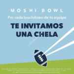Promoción Moshi Moshi Super Bowl 2019: Cerveza GRATIS cada vez que anote tu equipo