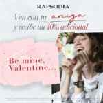 Promoción de San Valentín Rapsodia: 10% de descuento adicional si vas acompañada