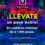 En Aeropostale compra $1,199 pesos y llévate de regalo un pase doble para el festival de música Vaivén
