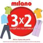 Promoción Milano de 3x2 en ropa para toda la familia los fines de semana