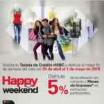 Promoción HSBC Happy Weekend 25 al 28 de abril: 5% de bonificación en compras a meses sin intereses