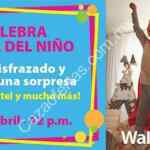 Promoción Walmart Día del Niño 2019: regalo a niños disfrazados y pastel Gratis este 28 de abril