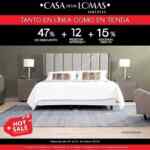Ofertas Casa de las Lomas Hot Sale 2019: hasta 47% de descuento + 12 MSI + 15% adicional en tiendas y online