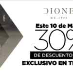 Promoción Dione Día de las Madres: 30% de descuento en todas las tiendas