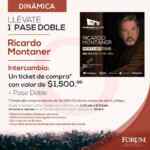 Boletos Gratis para Ricardo Montaner en el Auditorio Nacional comprando $1,500 o más en Forum Buenavista