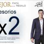 Promoción Mens Fashion Día del Padre 2019: 3x2 en accesorios para caballero