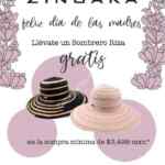 Promoción Zingara Día de las Madres: Sombrero Riza de regalo en compras a partir de $3,499