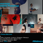 Clase Gratis en línea de fotomontajes en Photoshop en los Webinars de Adobe hoy 12 de junio