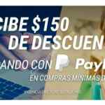 Promoción Intercompras Paypal de $150 de descuento del 20 al 30 de junio