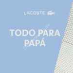 Promoción Lacoste Día del Padre: 25% de descuento en productos de hombre