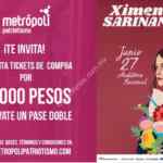 Boletos dobles GRATIS para el concierto de Ximena Sariñana al comprar $1000 en Metrópoli Patriotismo