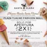 Promoción Santa Clara de 2x1 en helados sencillos por inauguración Tlalne Fashion Mall