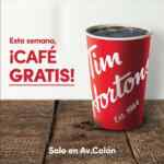 Promoción Tim Hortons México: Café GRATIS esta semana en la nueva sucursal Avenida Colón