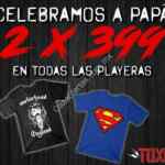 En Toxic 2x$399 en todas las playeras