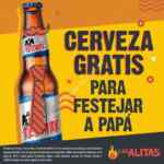 Promoción Las Alitas Día del Padre 2019: Cerveza GRATIS para los papás