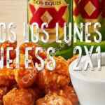 Promoción Chilis lunes de 2x1 en boneless para miembros de Foody Rewards