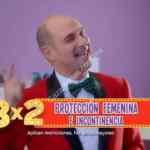 Promoción Julio Regalado 2019: 3x2 en protección femenina del 29 de julio al 4 de agosto