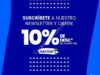 Suscríbete al newsletter de Martí y recibe 10% adicional a lo ya rebajado hasta hoy 26 de julio