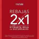 Rebajas Michelle Accesorios: 2x1 en mercancía con etiqueta roja