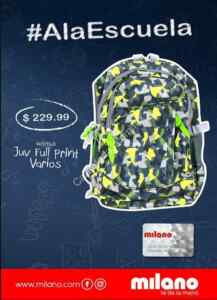 Promoción Milano de Regreso a Clases con mochilas de $99 a $249