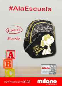 Promoción Milano de Regreso a Clases con mochilas de $99 a $249