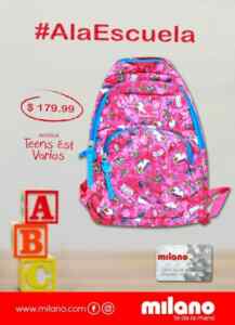 Promoción Milano de Regreso a Clases con mochilas de $99 a $249