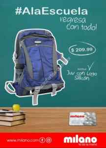 Promoción Milano de Regreso a Clases con mochilas de $99 a $249