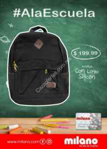 Promoción Milano de Regreso a Clases con mochilas de $99 a $249