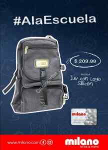 Promoción Milano de Regreso a Clases con mochilas de $99 a $249
