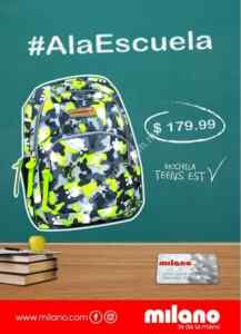 Promoción Milano de Regreso a Clases con mochilas de $99 a $249