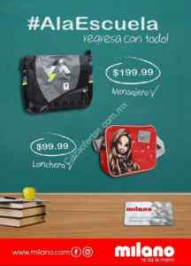Promoción Milano de Regreso a Clases con mochilas de $99 a $249